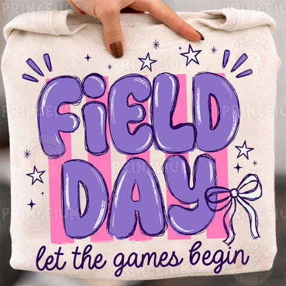 Field Day Let The Games Begin Sublimation Design PNG | Purple Bow School Field Day Digital Download