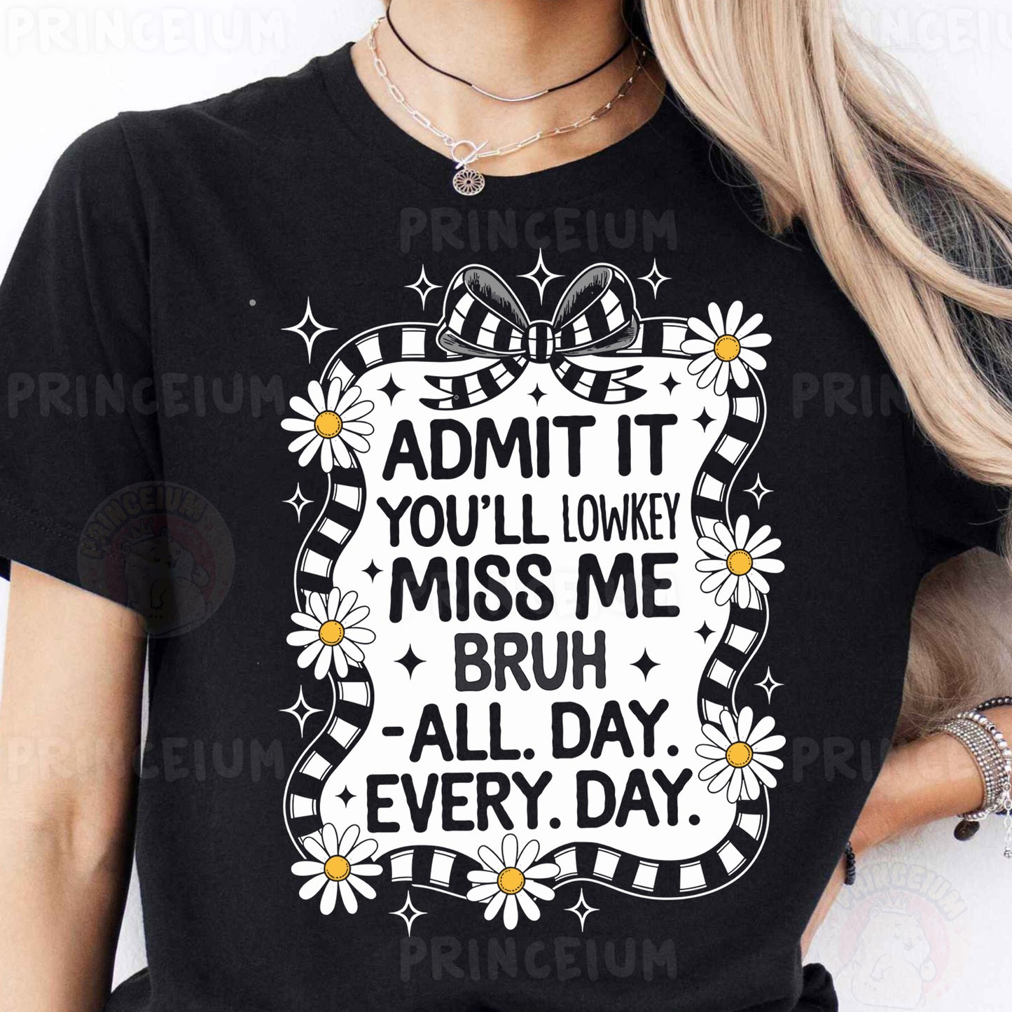 a woman wearing a black t - shirt that says admit it you'll love