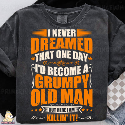 a t - shirt that says i never dream that one day i'd become
