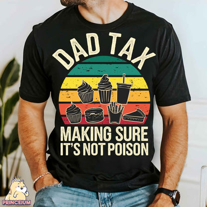 a man wearing a black shirt that says dad tax making sure it's not