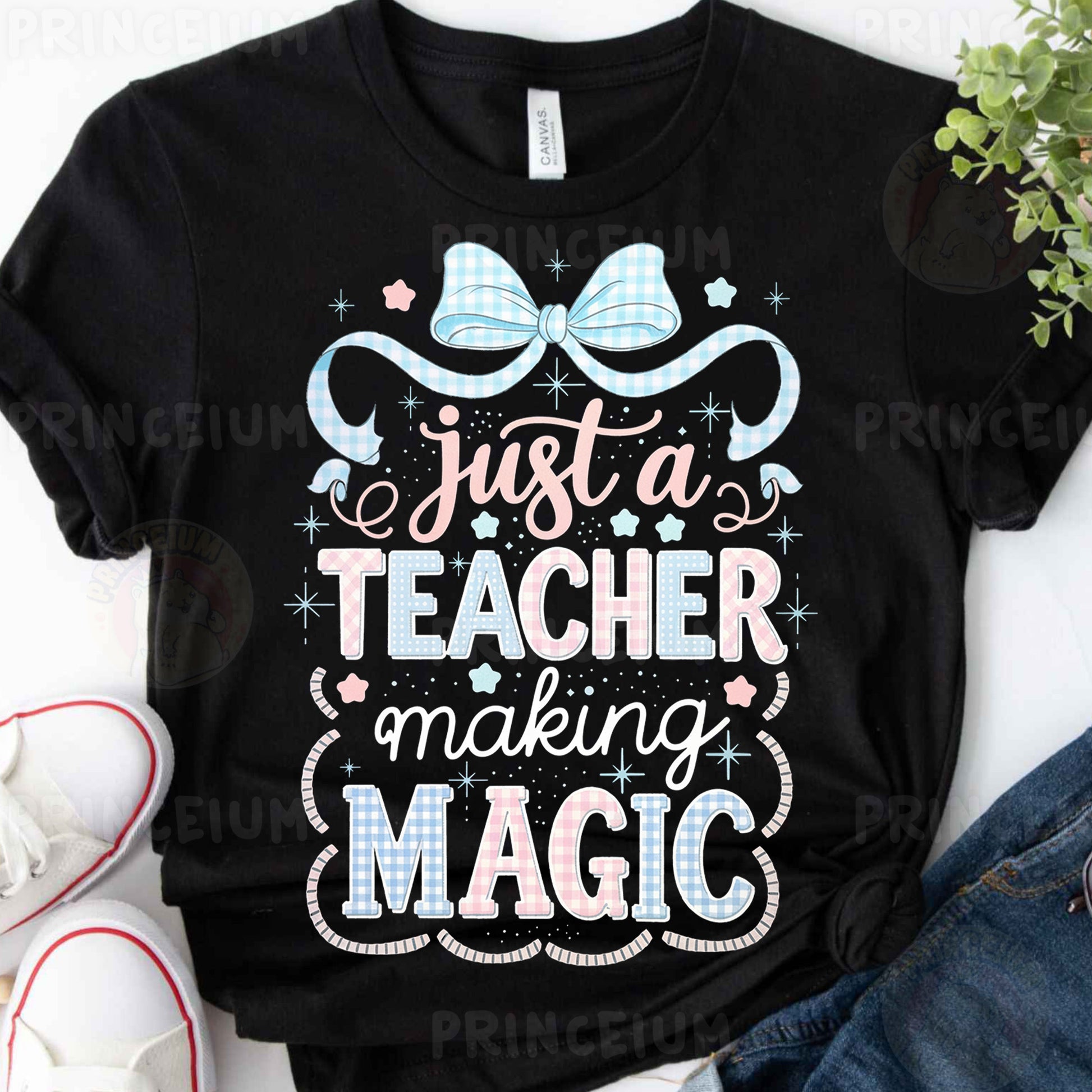 a t - shirt that says just a teacher making magic