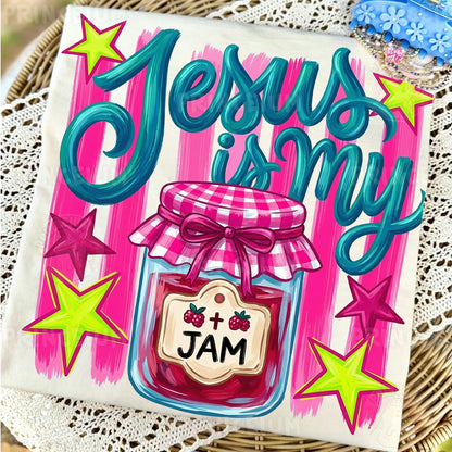 Jesus is my Jam PNG  Christian Sublimation Design for Shirts