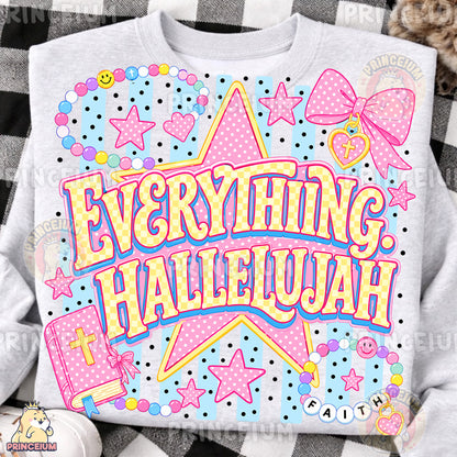 Everything Hallelujah Sublimation Design PNG Christian Faith Bible Digital Download NEW26