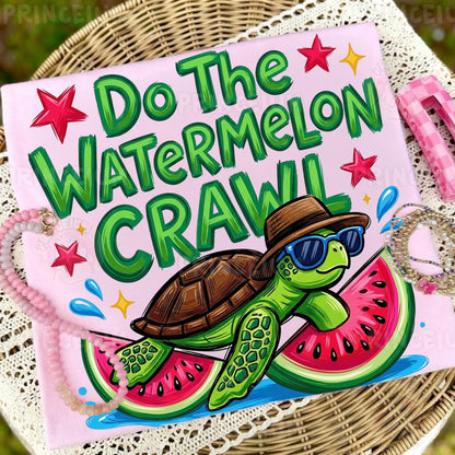 Do The Watermelon Crawl Sublimation Design PNG Turtle Watermelon Summer Digital Download