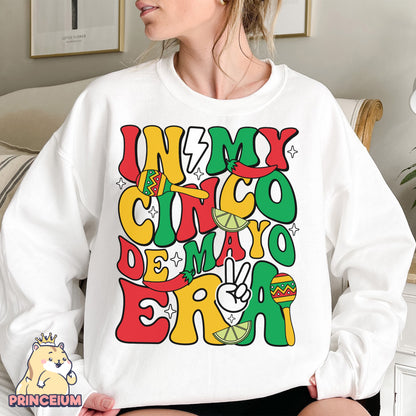 In My Cinco De Mayo Era Png, Mexican Nacho Average Fiesta Party Png, Sublimation Design