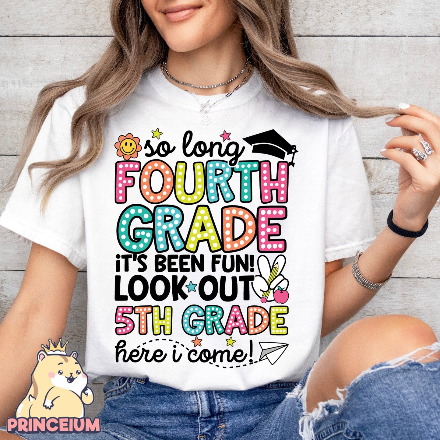 So Long 4th Grade It’s been fun. Look out! 5th Grade Here I come, Last Day of School Png, End of the Year Teacher Summer Png, Sublimation Designs Digital (Copy)