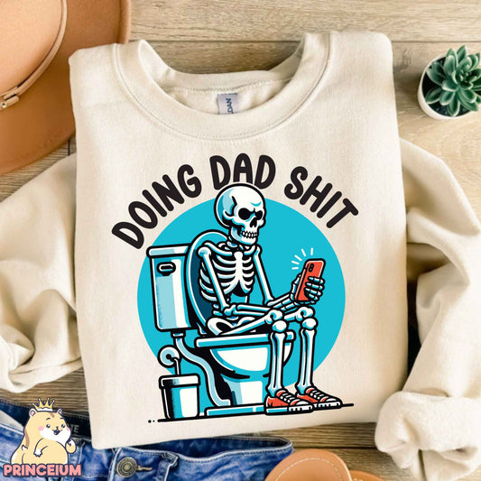 Doing Dad Shit Png, Trendy Father Day T-Shirt, Skeleton Toilet, Trendy Father’s Day T-Shirt Retro Png Design for men, Sublimation Designs