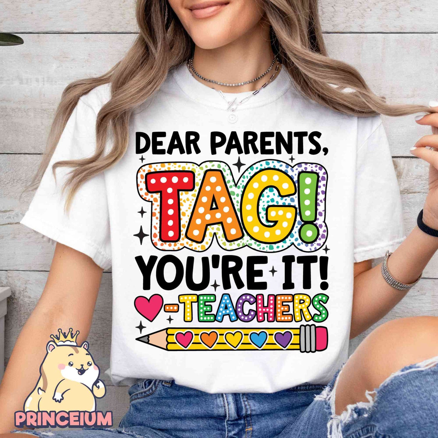 Dear Parents Tag You’re It Png, Summer Vacation, Teacher Shirt, happy Last Day of School Png, Out Of School Png, Teacher Shirt, Sublimation