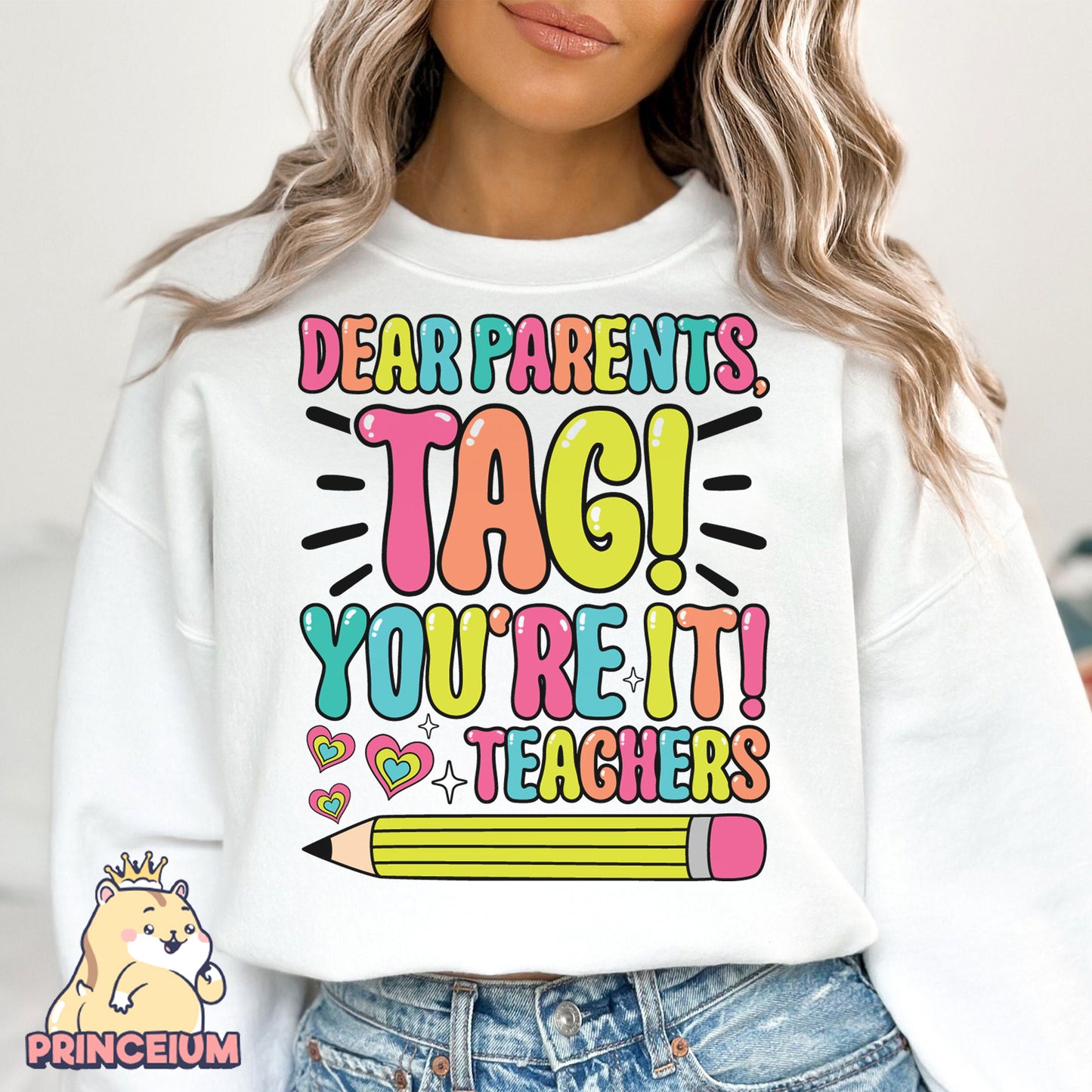 Dear Parents Tag You’re It Png, Summer Vacation, Teacher Shirt, happy Last Day of School Png, Out Of School Png, Teacher Shirt, Sublimation