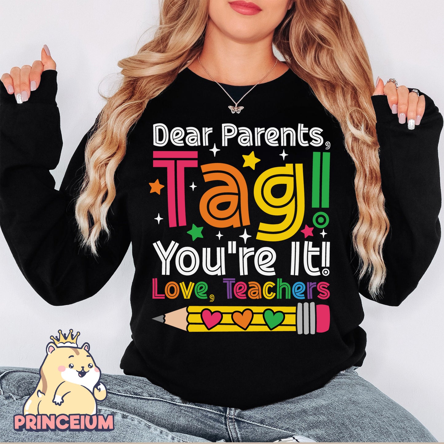 Dear Parents Tag You’re It Png, Summer Vacation, Teacher Shirt, happy Last Day of School Png, Out Of School Png, Teacher Shirt, Sublimation