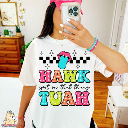Hawk Tuah ' 24, Give'Em That Hawk Tuah Spit On that Thang Unisex T-Shirt