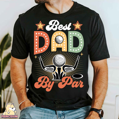 Best Dad By Par Png, Retro Fathers Day Png, Golf Png, Dad Father Golfer, Husband Png, Funny Dad Png, Birthday Gift, Golf Love Sublimation