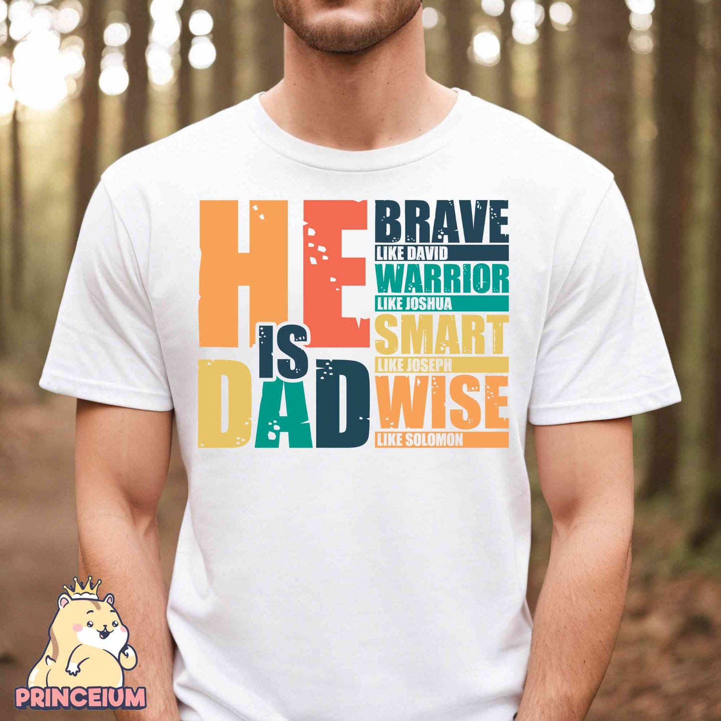 He is DAD png, Brave Like David, Warrior Like Joshua, Father’s Day Gift, Bible Verse Png, Christian Dad Png, Funny Dad Png, Digital Download