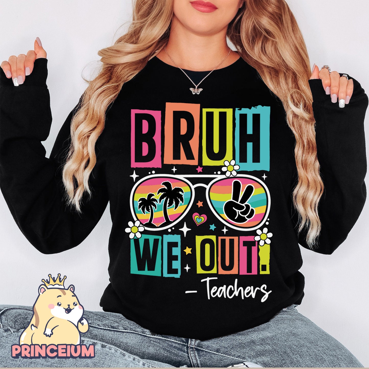 Bruh We Out Teacher Png, Last Day of School, End of School, Bruh Teacher, Teacher Life Png, Teacher Summer, Teacher Life Gift Sublimation