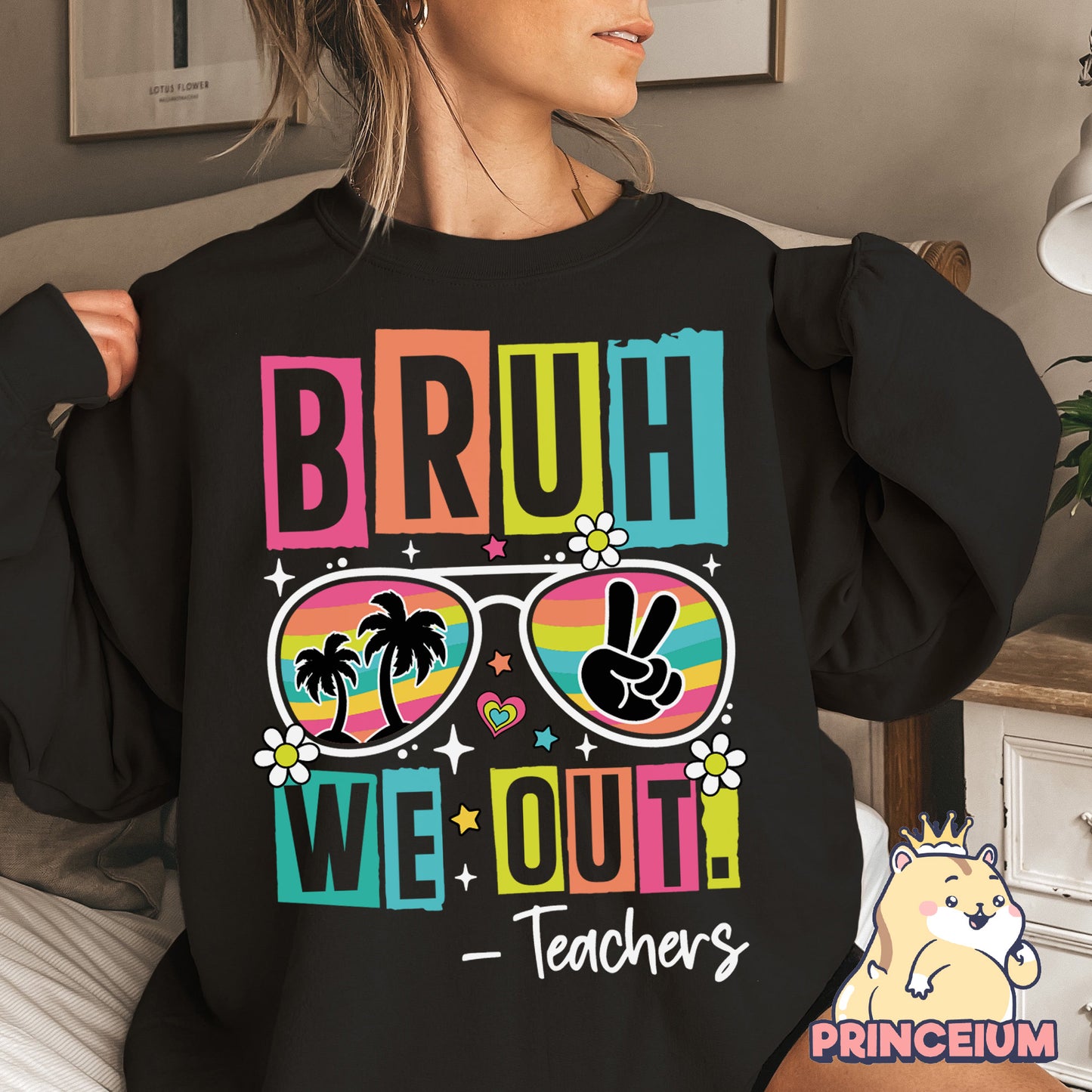 Bruh We Out Teacher Png, Last Day of School, End of School, Bruh Teacher, Teacher Life Png, Teacher Summer, Teacher Life Gift Sublimation