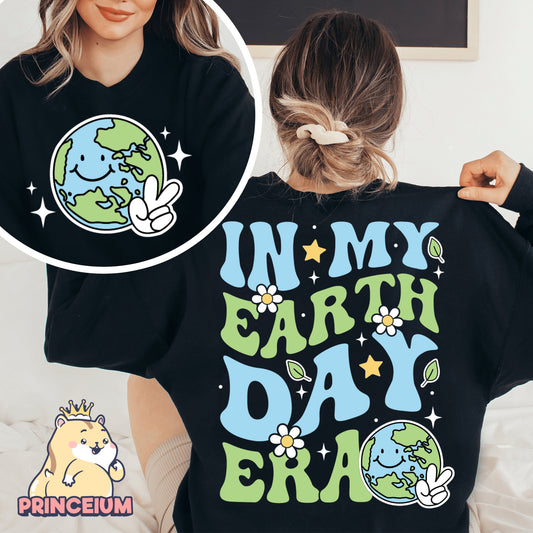 In My Earth Day Era Png, Earth Day Png, Earth Sublimation, Save Planet Png, Climate Change Png