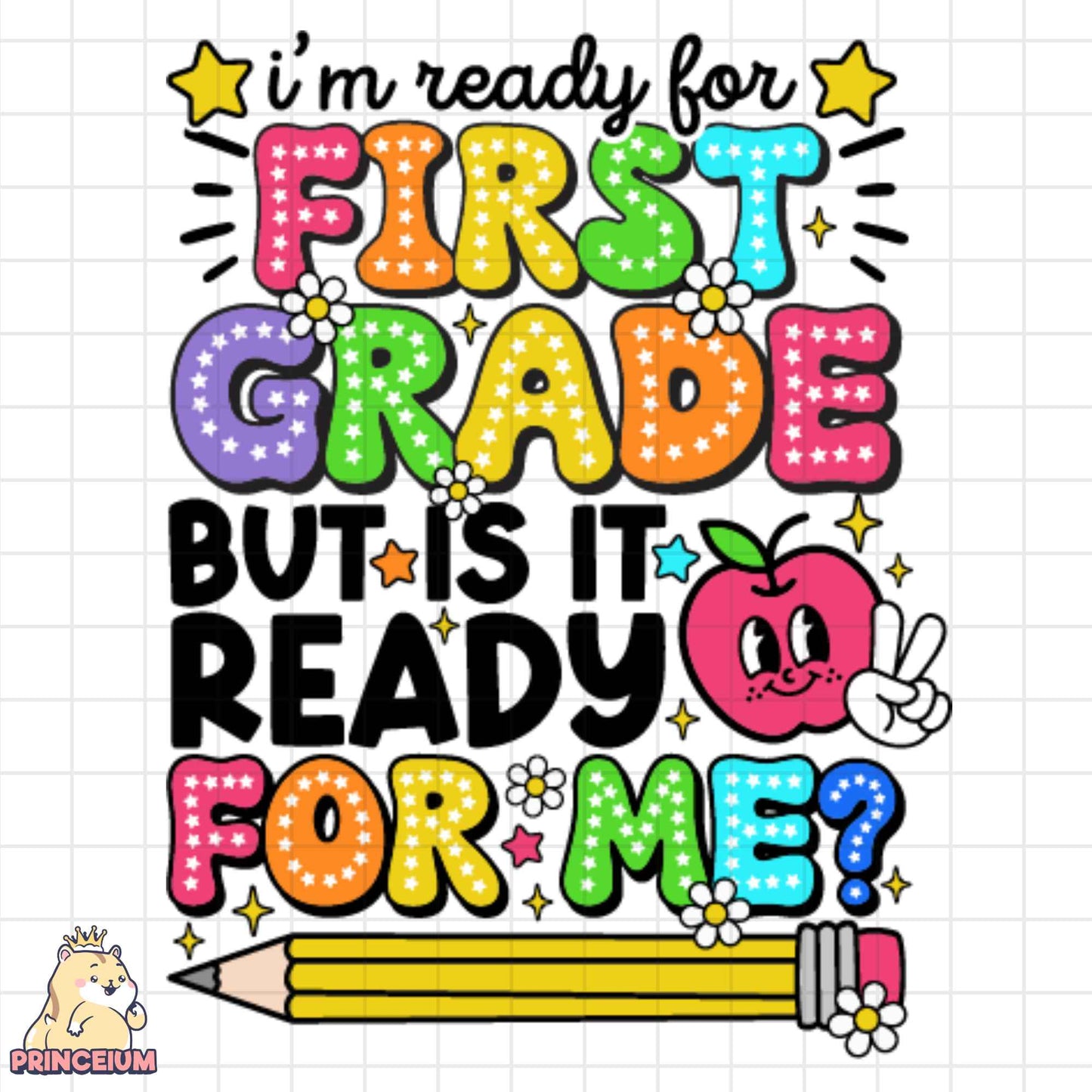 I'm ready for 1st Grade But is it ready for me! Happy First Day of School, Back to School T-Shirt Unisex