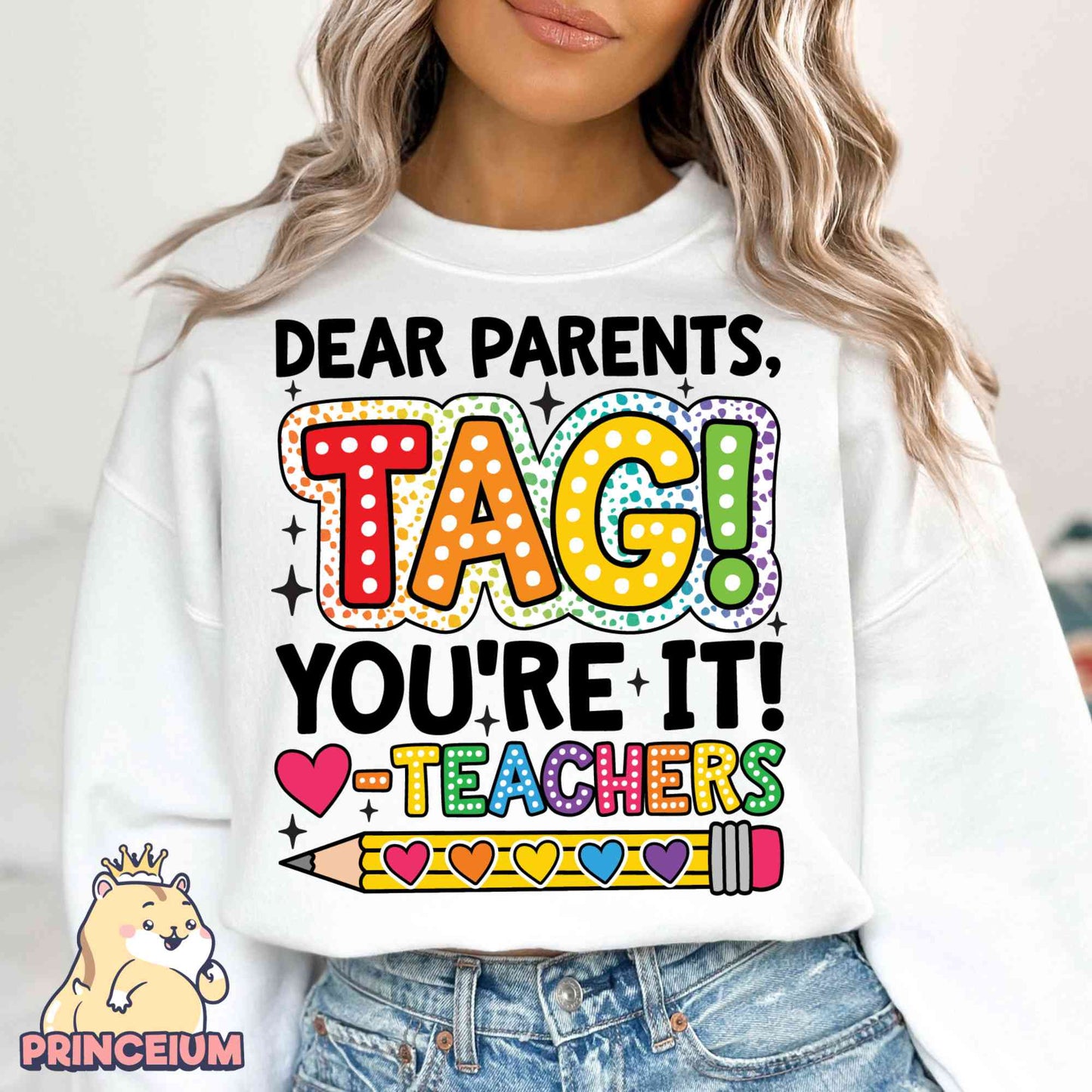 Dear Parents Tag You’re It Png, Summer Vacation, Teacher Shirt, happy Last Day of School Png, Out Of School Png, Teacher Shirt, Sublimation