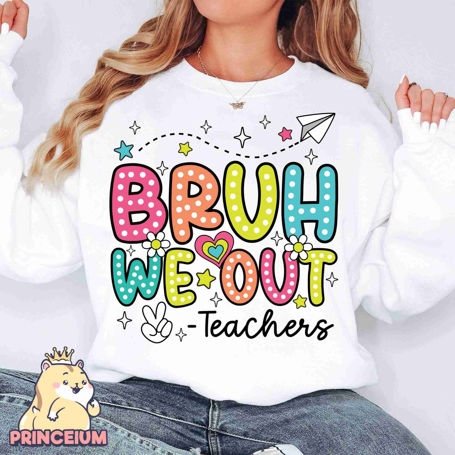 Bruh We Out Teacher Png, Last Day of School, End of School Png, Bruh Teacher, Teacher Life Png, Teacher Summer, Sublimation Digital Download