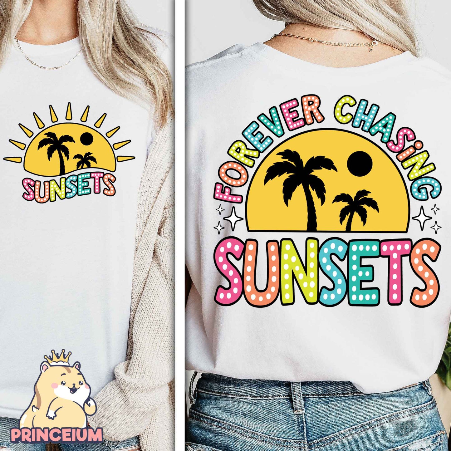 Forever Chasing Sunsets Png, Retro Summer Png, Beach Png, Summer Shirt Png, Front and Back Design Summer Sublimation