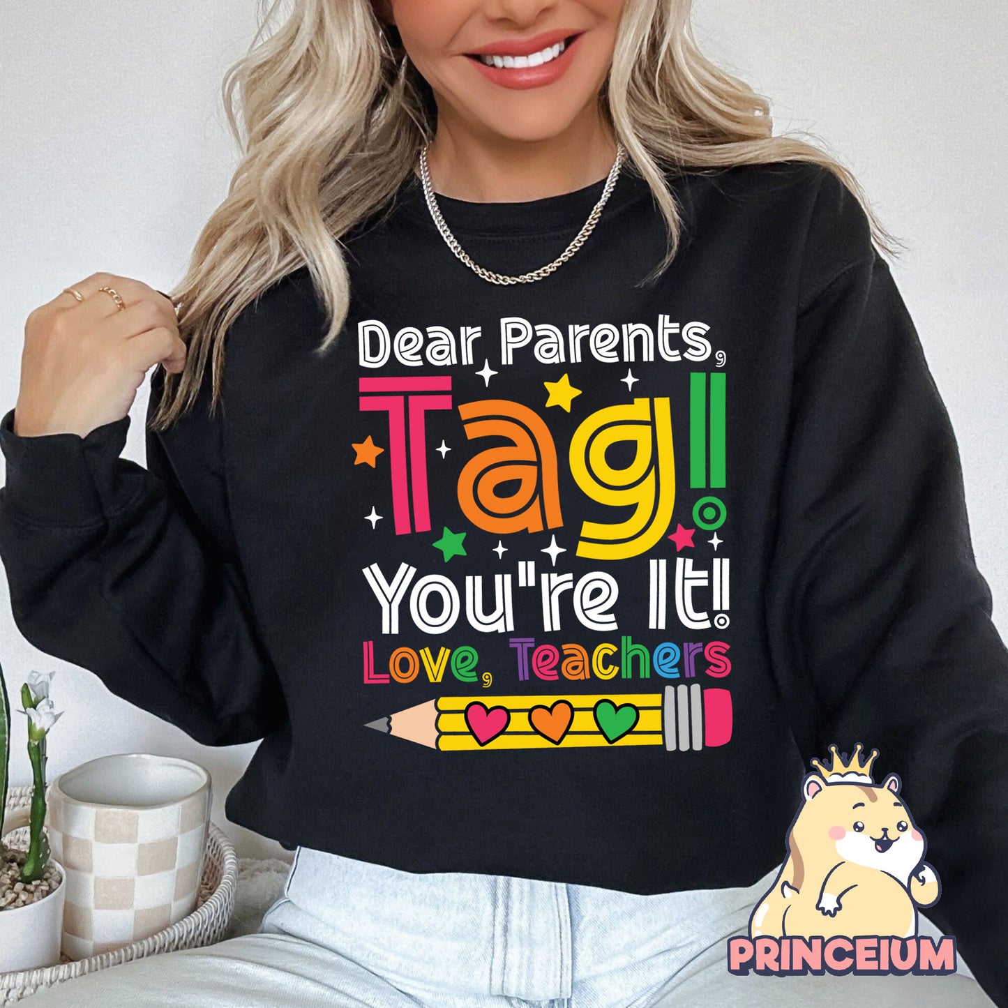 Dear Parents Tag You’re It Png, Summer Vacation, Teacher Shirt, happy Last Day of School Png, Out Of School Png, Teacher Shirt, Sublimation