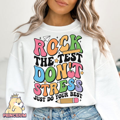 Rock the Test Don’t Stress Just Do Your Best Png, Rock The Test Png, Teacher Quotes, Groovy Test Day