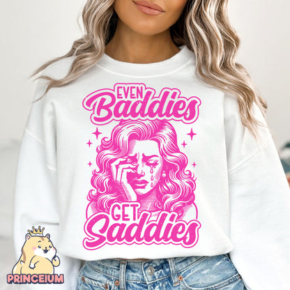 Even Baddies Get Saddies PNG, Trendy Vintage, Retro Mental Health Sublimation Design, Popular T-Shirt PNG, Retro Sad Girl Png Sublimation
