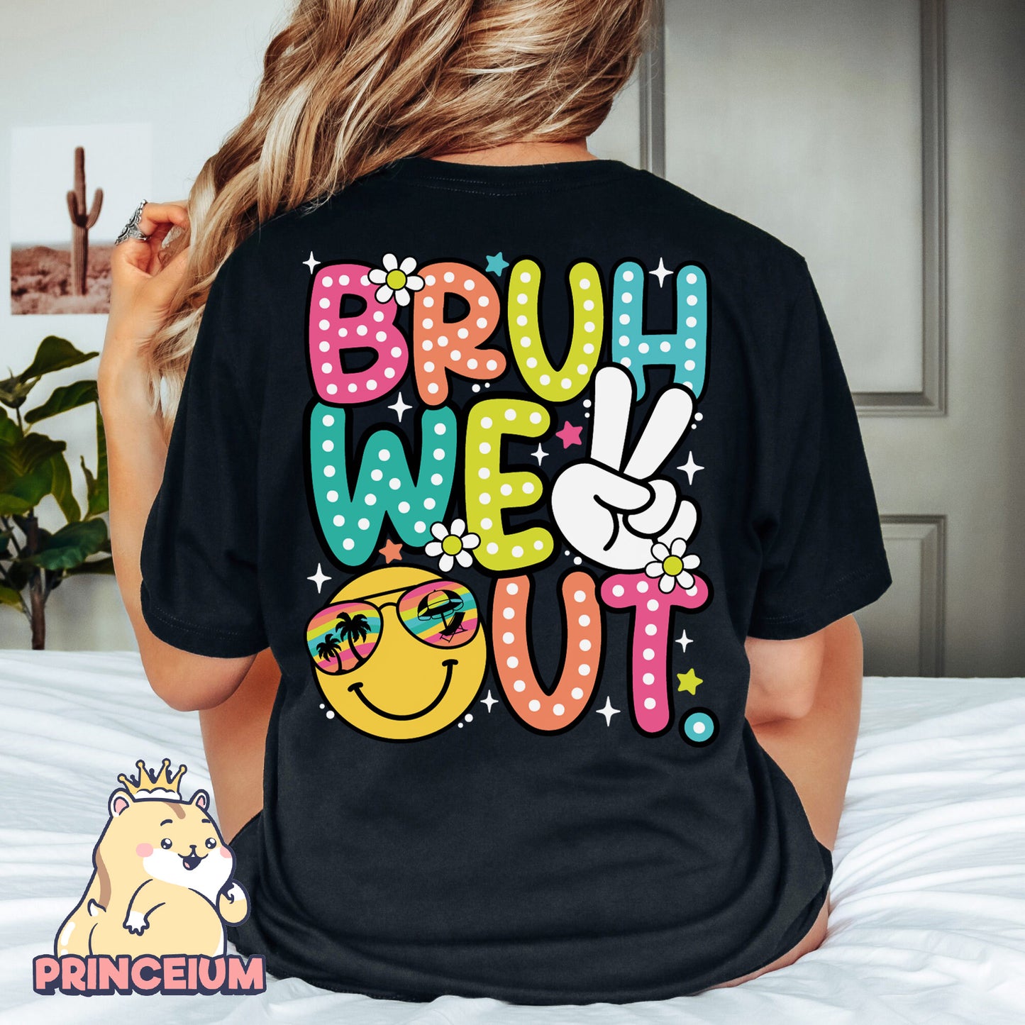 Bruh We Out Teacher Png, Last Day of School, End of School, Bruh Teacher, Teacher Life Png, Teacher Summer, Teacher Life Gift Sublimation