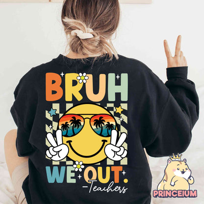 Bruh We Out Teacher Bundle Png, Last Day of School, End of School, Bruh Teacher, Teacher Life Png, Teacher Summer, Teacher Life Sublimation