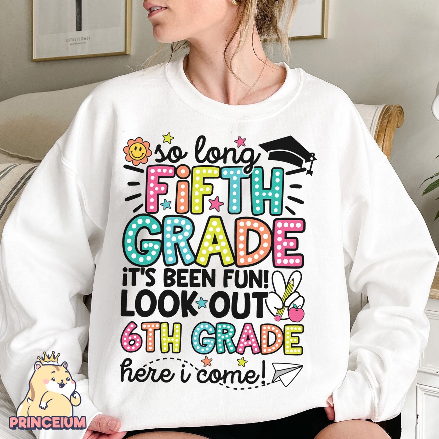 So Long, 5th Grade It’s been fun. Look out! 6th Grade Here I come, Last Day of School Png, End of the Year Teacher Summer Png, Sublimation Designs Digital