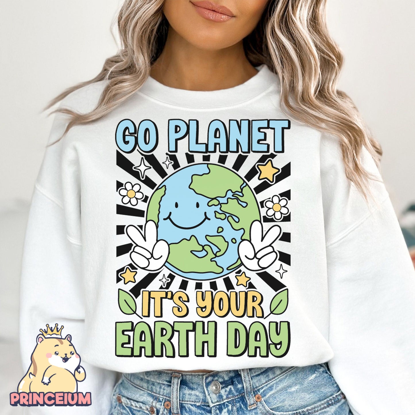 Go Planet It's Your Earth Day Png, Earth Day Png, Earth Sublimation, Save Planet Png, Climate Change Png