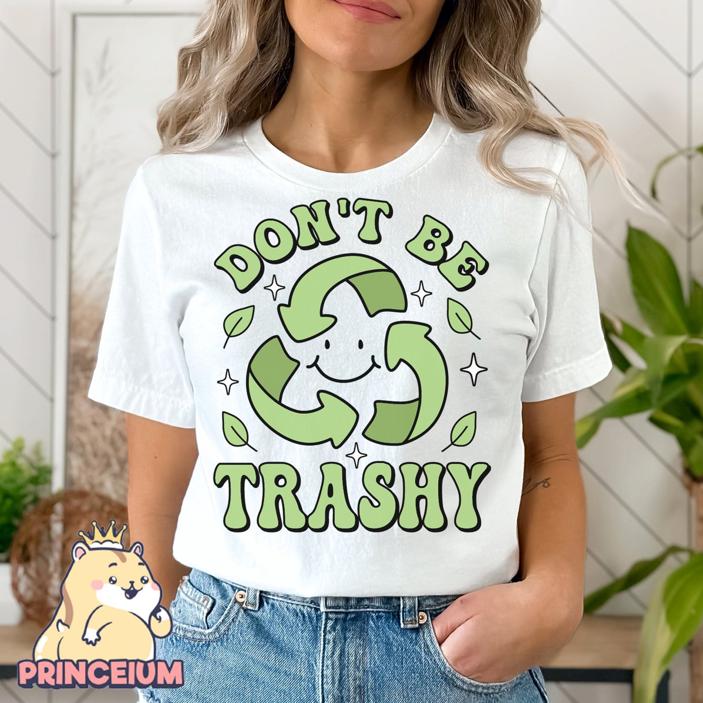 Don't Be Trashy Png, Earth Day Png, Earth Sublimation, Save Planet Png, Climate Change Png