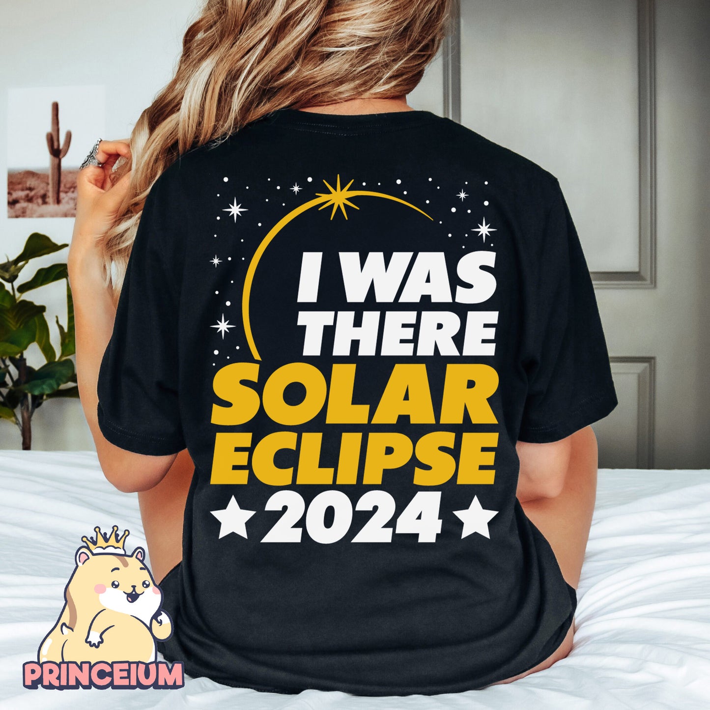 I was there Solar Eclipse 2024 Total Solar Eclipse April 8 Png, Astronomy Lover, Eclipse Event 2024,