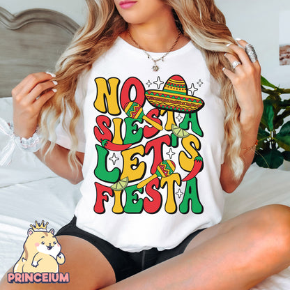No Siesta Let’s Fiesta Png, Mexican Png, Latina Png, Cinco De Mayo Png, Sublimation Digital Download
