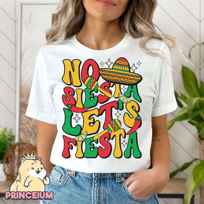 No Siesta Let’s Fiesta Png, Mexican Png, Latina Png, Cinco De Mayo Png, Sublimation Digital Download