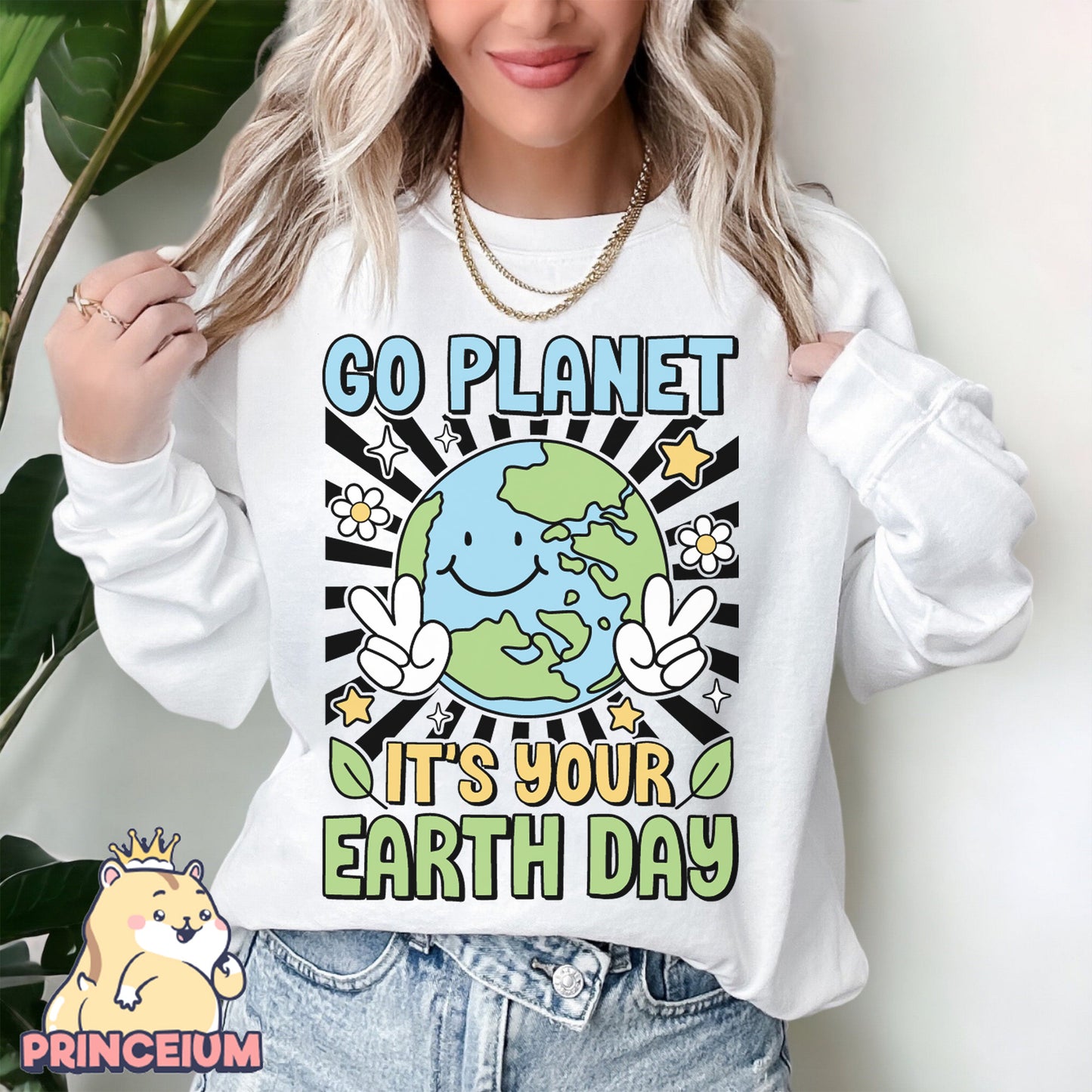 Go Planet It's Your Earth Day Png, Earth Day Png, Earth Sublimation, Save Planet Png, Climate Change Png