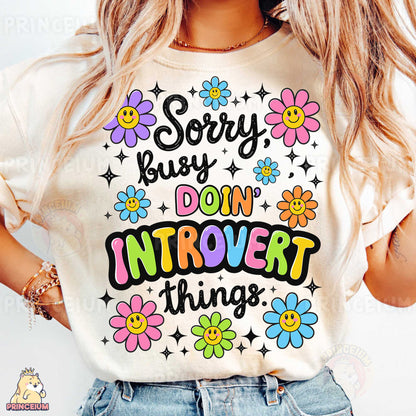 a woman wearing a t - shirt that says sorry but don't provet