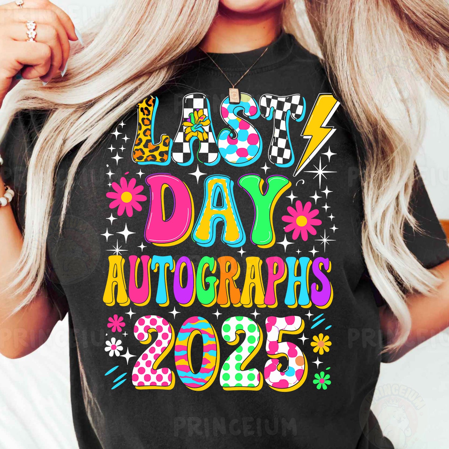 a woman wearing a t - shirt that says last day autographs