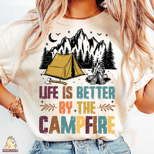 a woman wearing a t - shirt that says life is better by the campfire