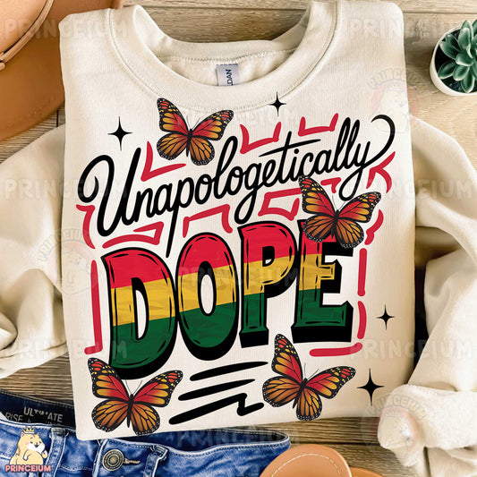 a t - shirt that says unprogettically dope with butterflies on it