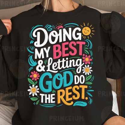 a woman wearing a black sweatshirt that says doing my best and letting god do the