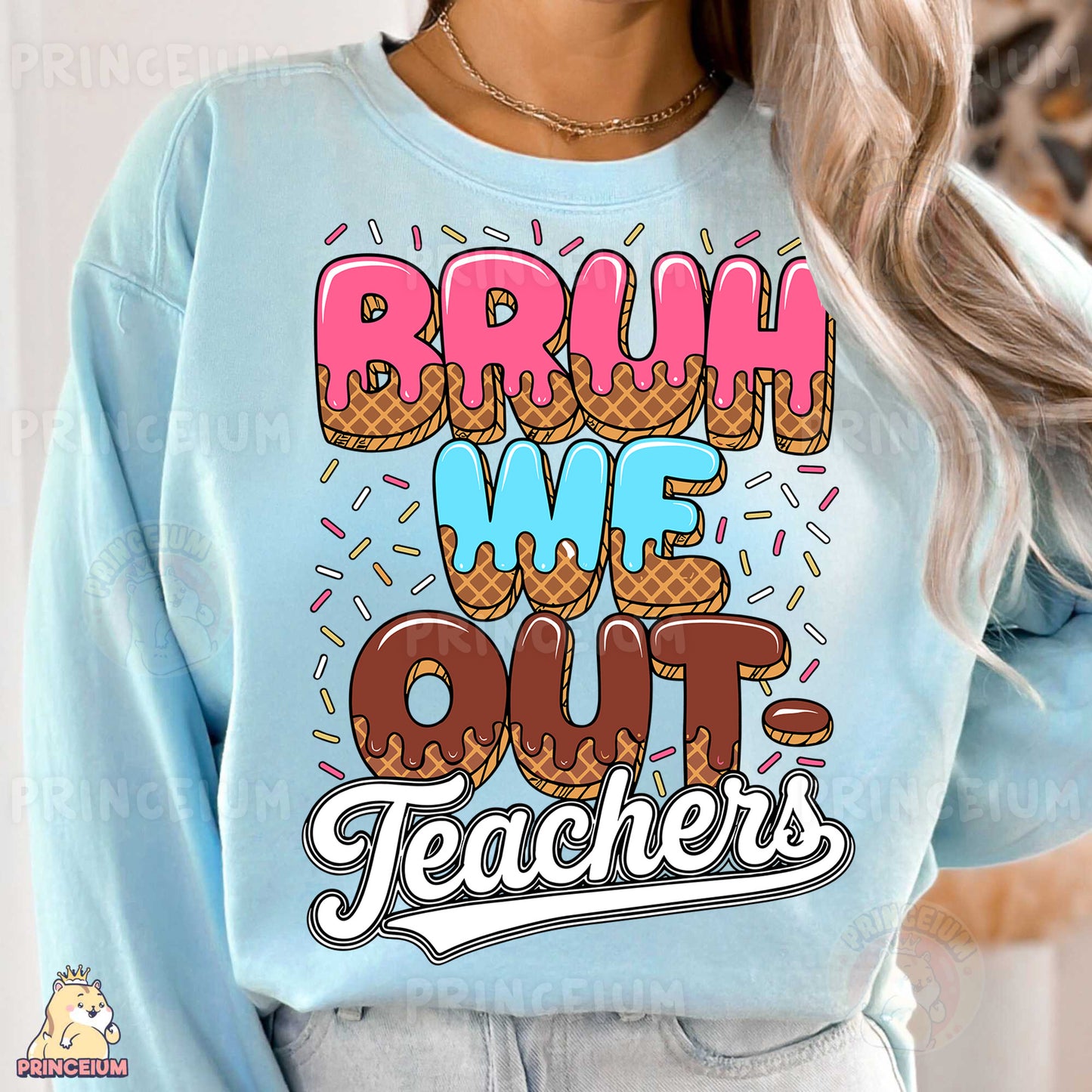 a woman wearing a blue sweatshirt that says, brown we out teachers