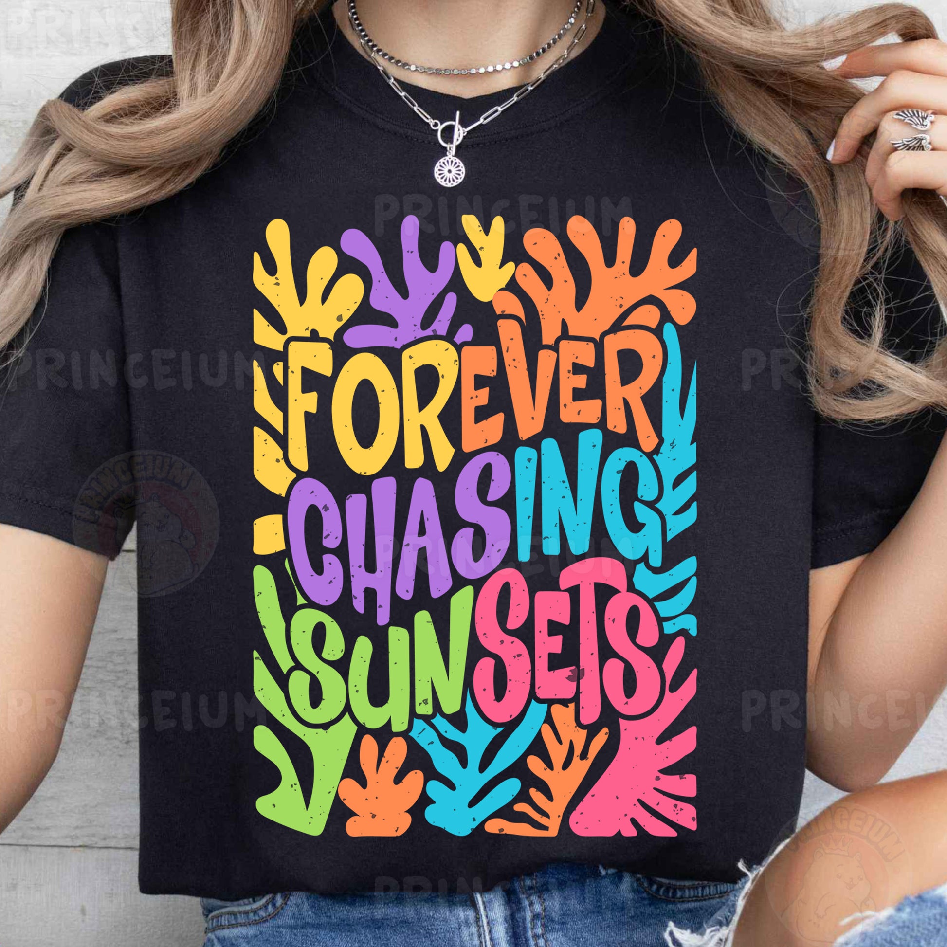 a woman wearing a t - shirt that says forever chasing sunsets