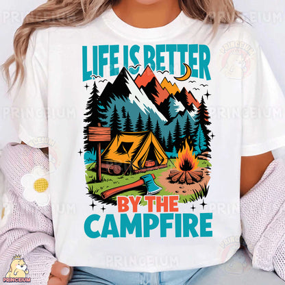 a woman wearing a t - shirt that says life is better by the campfire