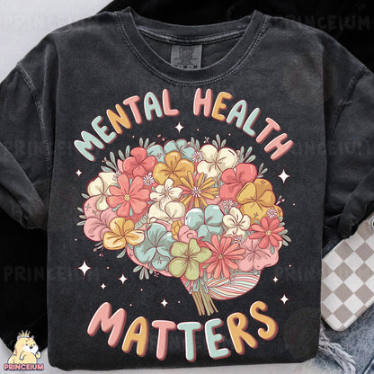 a t - shirt that says mental health matters