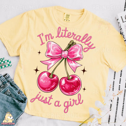 a t - shirt that says i'm literally just a girl with two cher