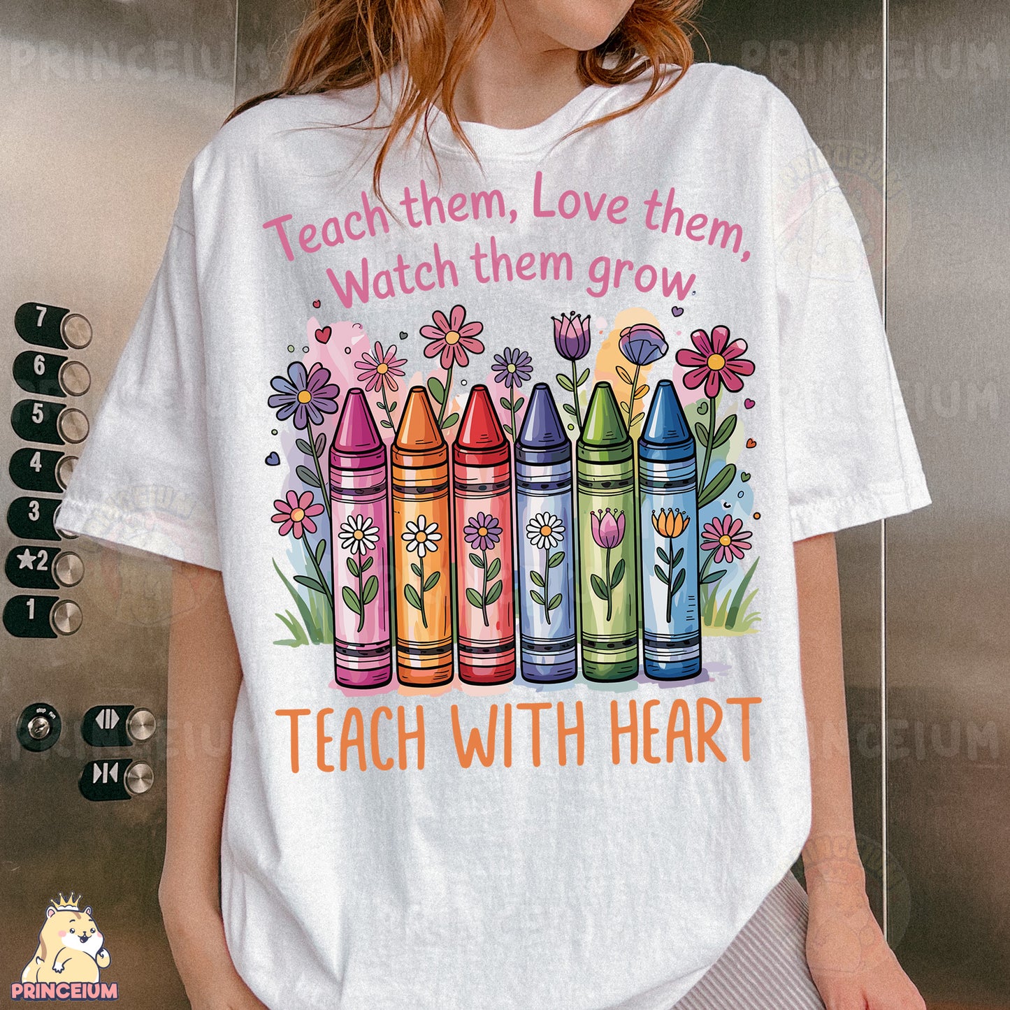 a woman wearing a t - shirt that says teach them, love them, watch