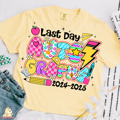 a yellow t - shirt with the words last day school on it