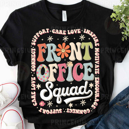 a t - shirt that says front office squad