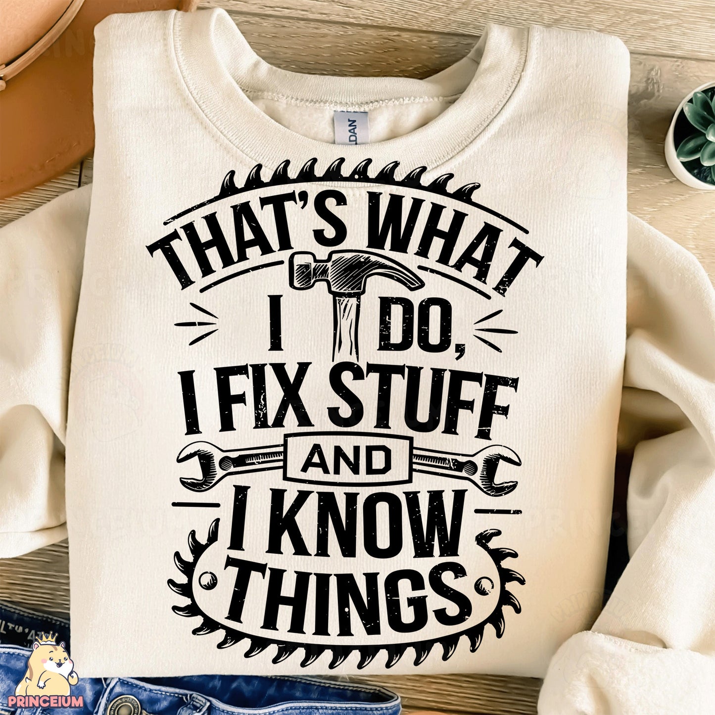 a t - shirt that says that's what i do i fix stuff and